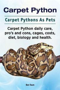 Carpet Python. Carpet Pythons As Pets. Carpet Python daily care, pro's and cons, cages, costs, diet, biology and health. Carpet Python. Carpet Pythons As Pets. Carpet Python daily care, pro's and cons, cages, costs, diet, biology and health.