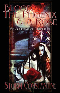 Blood, the Phoenix and a Rose: An Alchymical Triptych Blood, the Phoenix and a Rose: An Alchymical Triptych