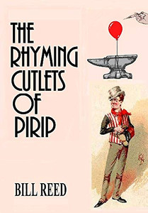 The Rhyming Cutlets of Pirip - Hardcover The Rhyming Cutlets of Pirip - Hardcover
