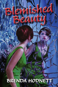 Blemished Beauty Blemished Beauty