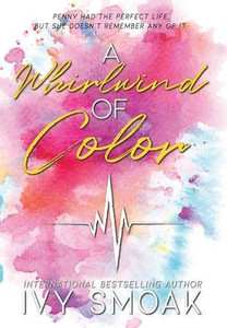 A Whirlwind of Color (2) (Light to My Darkness)