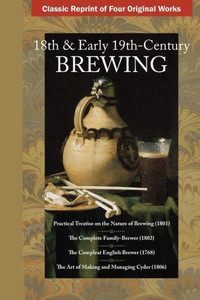 18th & Early 19th Century Brewing 18th & Early 19th Century Brewing
