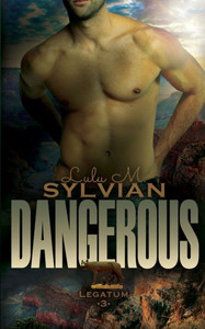 Dangerous (Legatum) Dangerous (Legatum)