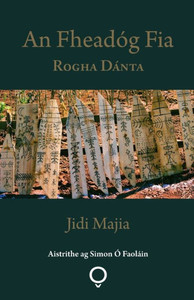 An Fheadóg Fia: Rogha Dánta (Irish Edition) An Fheadóg Fia: Rogha Dánta (Irish Edition)