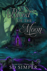 Blood of the Moon (Fallen Gods) Blood of the Moon (Fallen Gods)