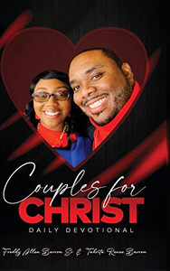 Couples for Christ: Daily Devotionals Couples for Christ: Daily Devotionals
