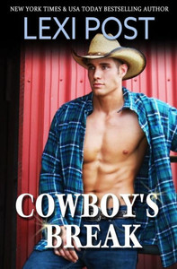 Cowboy's Break (Poker Flat Series) Cowboy's Break (Poker Flat Series)