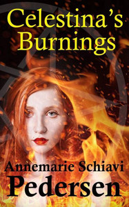 Celestina's Burnings Celestina's Burnings