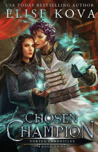 Chosen Champion (2) (Vortex Chronicles) Chosen Champion (2) (Vortex Chronicles)