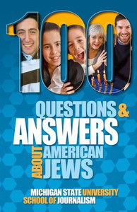 100 Questions and Answers About American Jews with a Guide to Jewish Holidays (10) (Bias Busters)