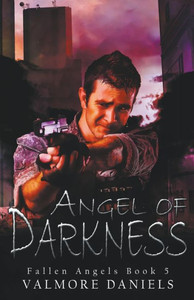 Angel of Darkness (Fallen Angels) Angel of Darkness (Fallen Angels)