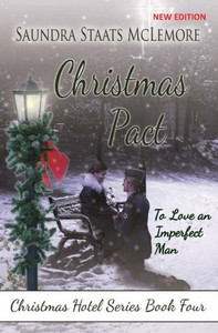 Christmas Pact: To Love an Imperfect Man (Christmas Hotel Series)