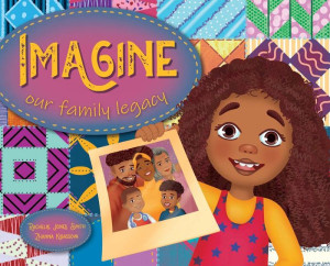 Imagine Our Family Legacy (Imagine Sinclair) Imagine Our Family Legacy (Imagine Sinclair)