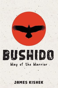 Bushido: Way of the Warrior