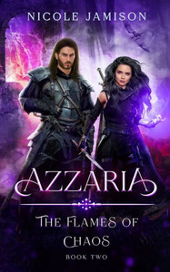 Azzaria: The Flames of Chaos