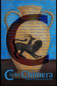 C is for Chimera (Alphabet Anthologies)