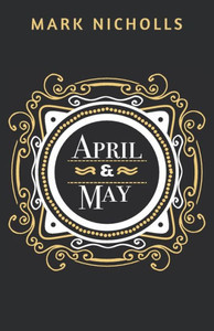 April and May (Unconventional Women) April and May (Unconventional Women)