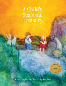 A Child's Seasonal Treasury