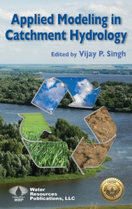 APPLIED MODELING IN CATCHMENT HYDROLOGY APPLIED MODELING IN CATCHMENT HYDROLOGY