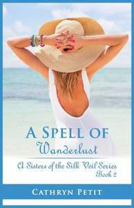 A Spell of Wanderlust (Sisters of the Silk Veil)