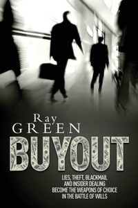 Buyout: A Financial Thriller (Roy Groves Thriller) Buyout: A Financial Thriller (Roy Groves Thriller)