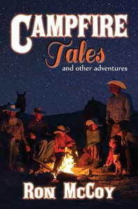 Campfire Tales: And Other Adventures