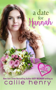 A Date For Hannah (Love is for Everyone)