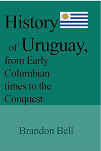 History of Uruguay, from Early Columbian times to the Conquest