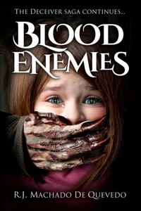 Blood Enemies (The Deceiver Saga)