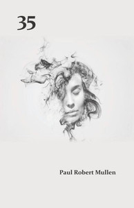 35: poems, prose, images 35: poems, prose, images