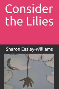 Consider the Lilies