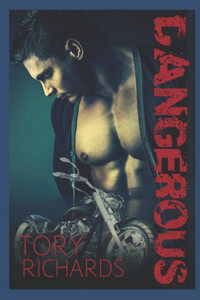 Dangerous (Nomad Outlaws Trilogy)