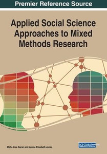 Applied Social Science Approaches to Mixed Methods Research