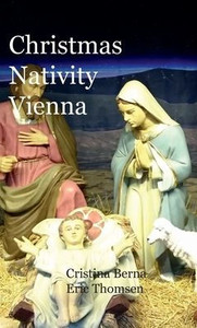 Christmas Nativity Vienna Christmas Nativity Vienna