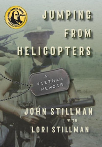 Jumping from Helicopters: A Vietnam Memoir Jumping from Helicopters: A Vietnam Memoir