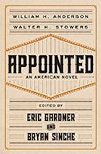 Appointed: An American Novel (Regenerations) Appointed: An American Novel (Regenerations)