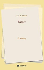 Renate: Erzählung (German Edition) - Hardcover