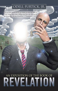 An Exposition of the Book of Revelation An Exposition of the Book of Revelation