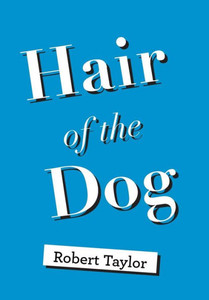 Hair of the Dog Hair of the Dog