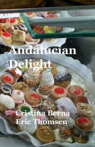 Andalucian Delight Andalucian Delight