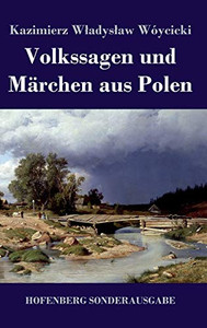 Volkssagen und Märchen aus Polen (German Edition) - Hardcover