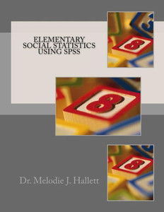 Elementary Social Statistics using SPSS
