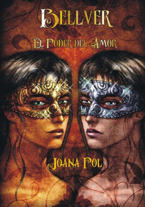 El Poder del Amor (Bellver) (Spanish Edition) El Poder del Amor (Bellver) (Spanish Edition)