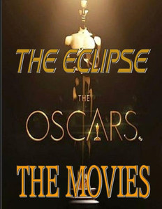 Eclipse Magazine--The Movies Issue Eclipse Magazine--The Movies Issue