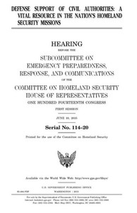 Defense support of civil authorities : a vital resource in the nations homeland security missions