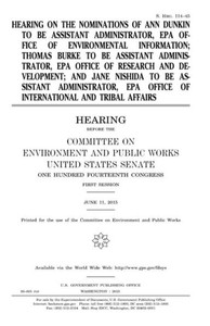 Hearing on the nominations of Ann Dunkin to be Assistant Administrator, EPA Office of Environmental Information; Thomas Burke to be Assistant ... to be Assistant Administrator, EPA Office Hearing on the nominations of Ann Dunkin to be Assistant Administrator, EPA Office of Environmental Information; Thomas Burke to be Assistant ... to be Assistant Administrator, EPA Office