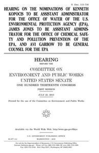 Hearing on the nominations of Kenneth Kopocis to be Assistant Administrator for the Office of Water of the U.S. Environmental Protection Agency (EPA), ... Chemical Safety and Pollution Prevention of Hearing on the nominations of Kenneth Kopocis to be Assistant Administrator for the Office of Water of the U.S. Environmental Protection Agency (EPA), ... Chemical Safety and Pollution Prevention of