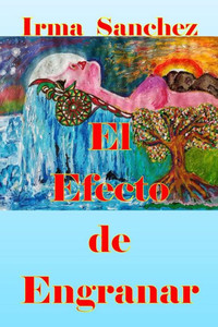 El Efecto de Engranar (Spanish Edition)