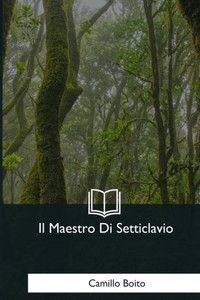 Il Maestro Di Setticlavio (Italian Edition)