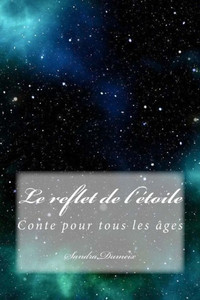 Le reflet d'étoiles (French Edition)
